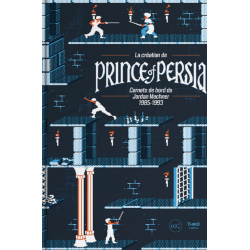 La création de Prince of Persia
